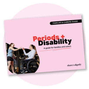 05. Period and Disability Education - Family & Cares