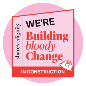 Building Bloody Change in Construction Pledge Badge